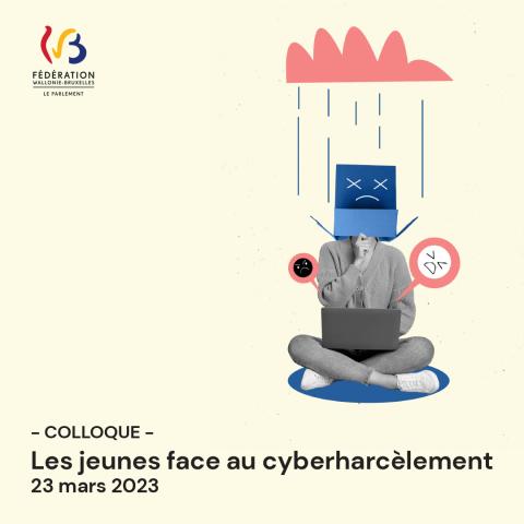 Colloque - Les jeunes face au cyberharcèlement - 23 mars 2023